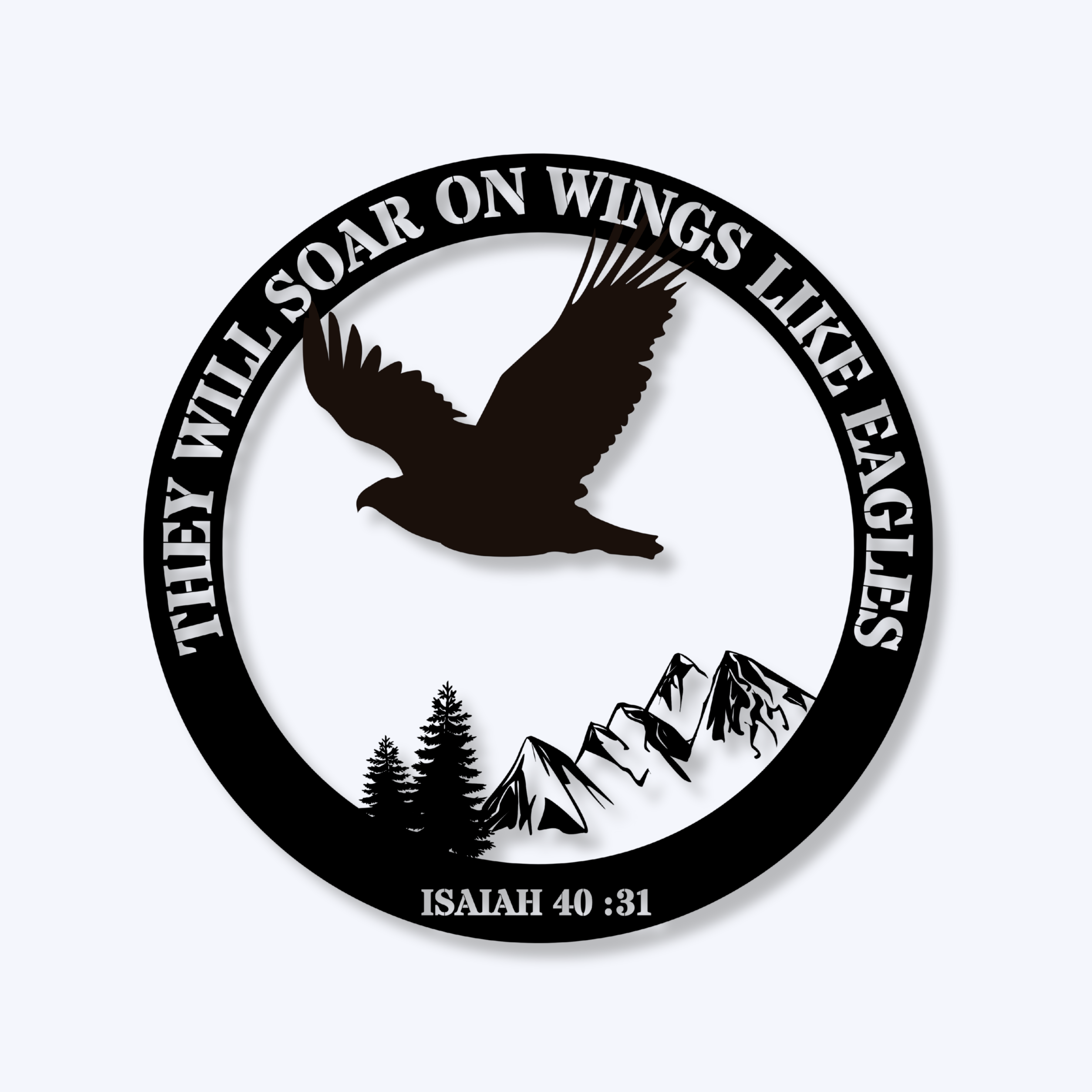Soar on Wings Like the Eagle Metal Sign