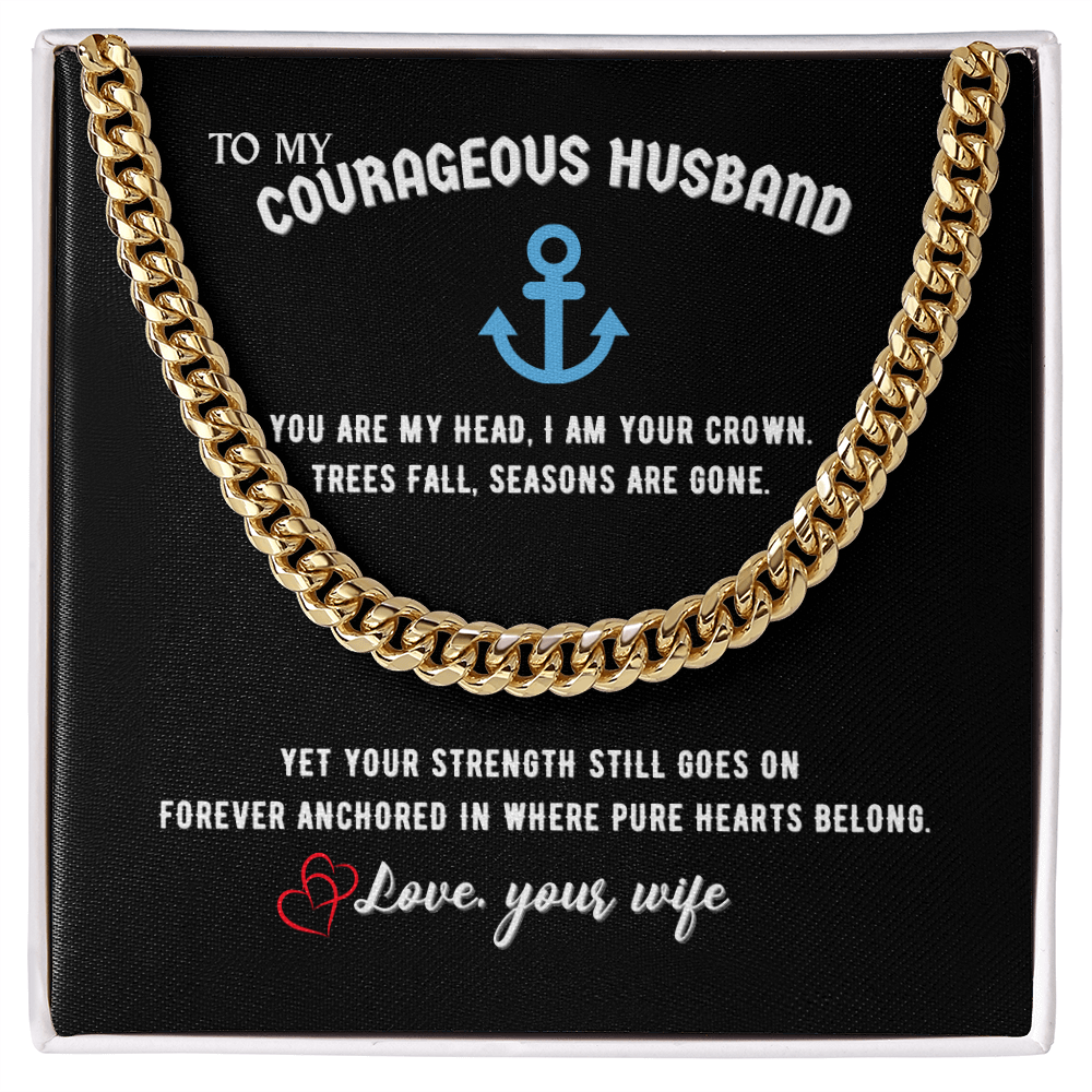 Courageous Husband Cuban Link Chain Gift
