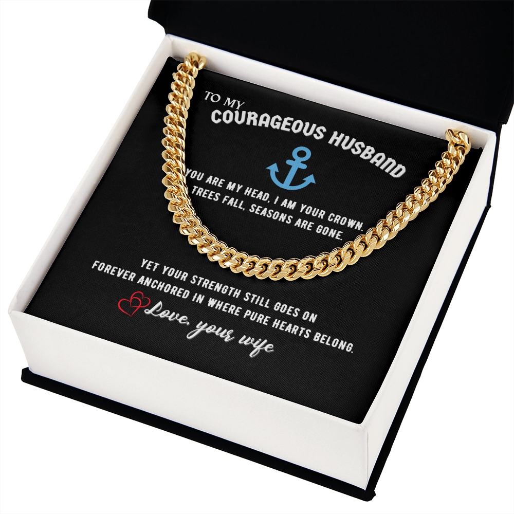 Courageous Husband Cuban Link Chain Gift