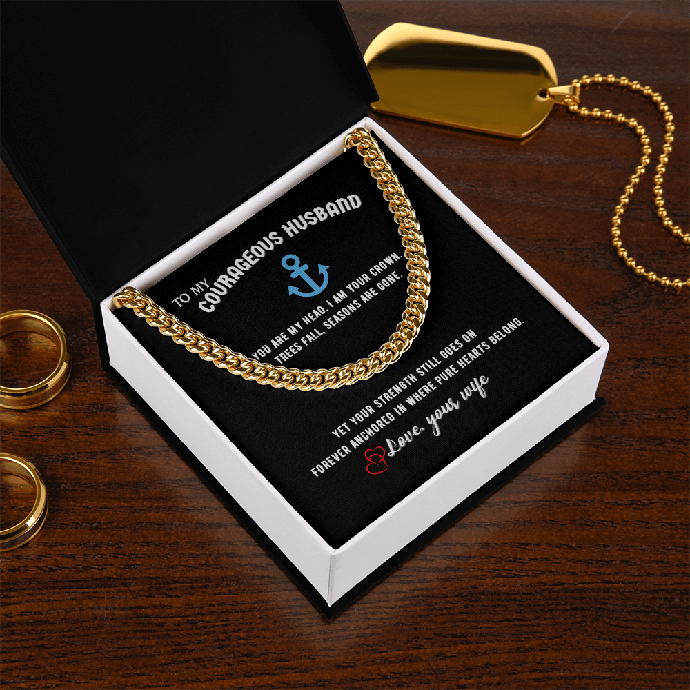 Courageous Husband Cuban Link Chain Gift