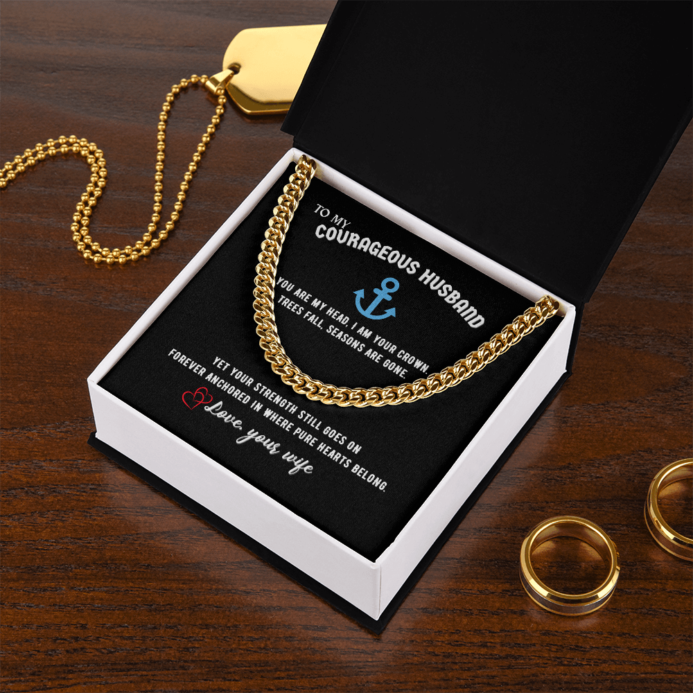 Courageous Husband Cuban Link Chain Gift