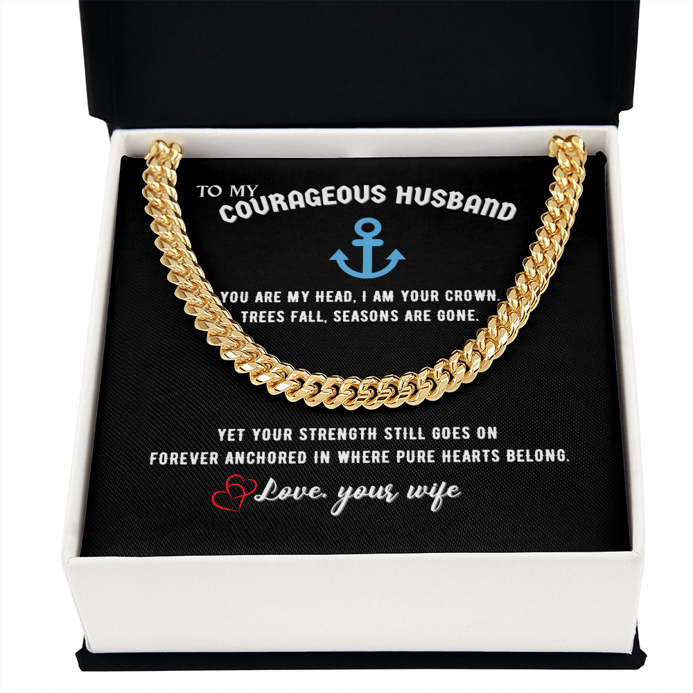 Courageous Husband Cuban Link Chain Gift