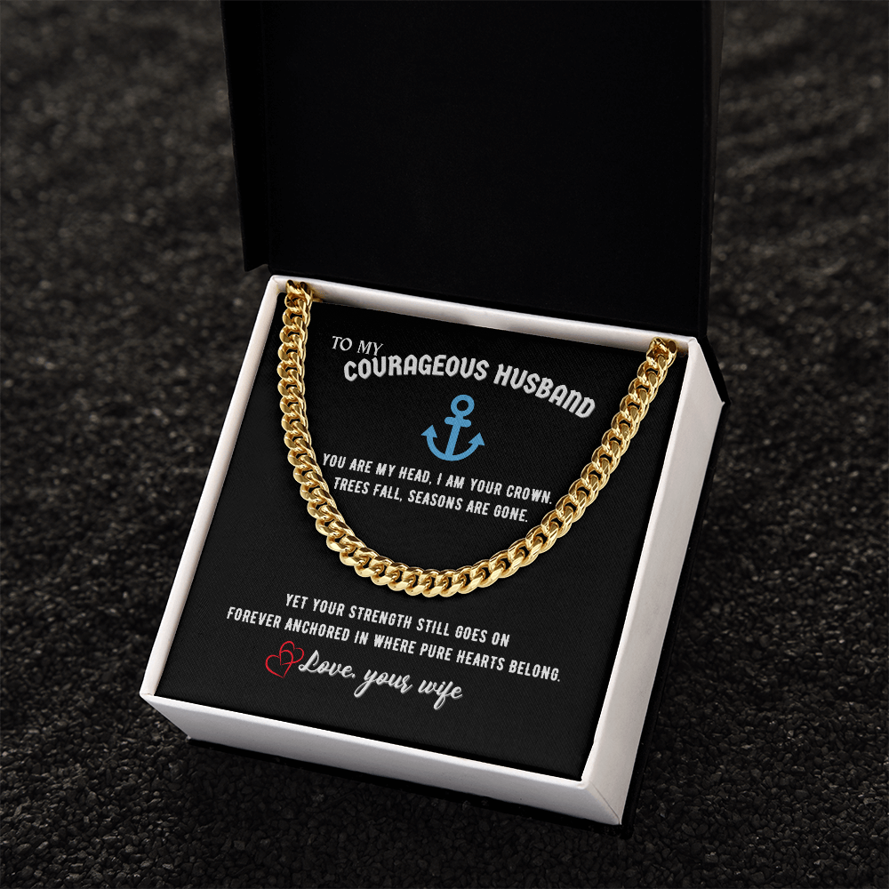 Courageous Husband Cuban Link Chain Gift