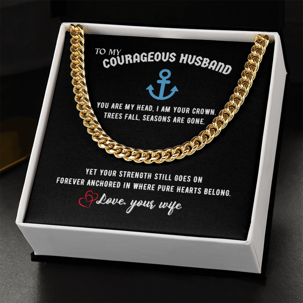 Courageous Husband Cuban Link Chain Gift