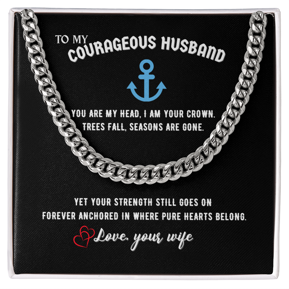 Courageous Husband Cuban Link Chain Gift