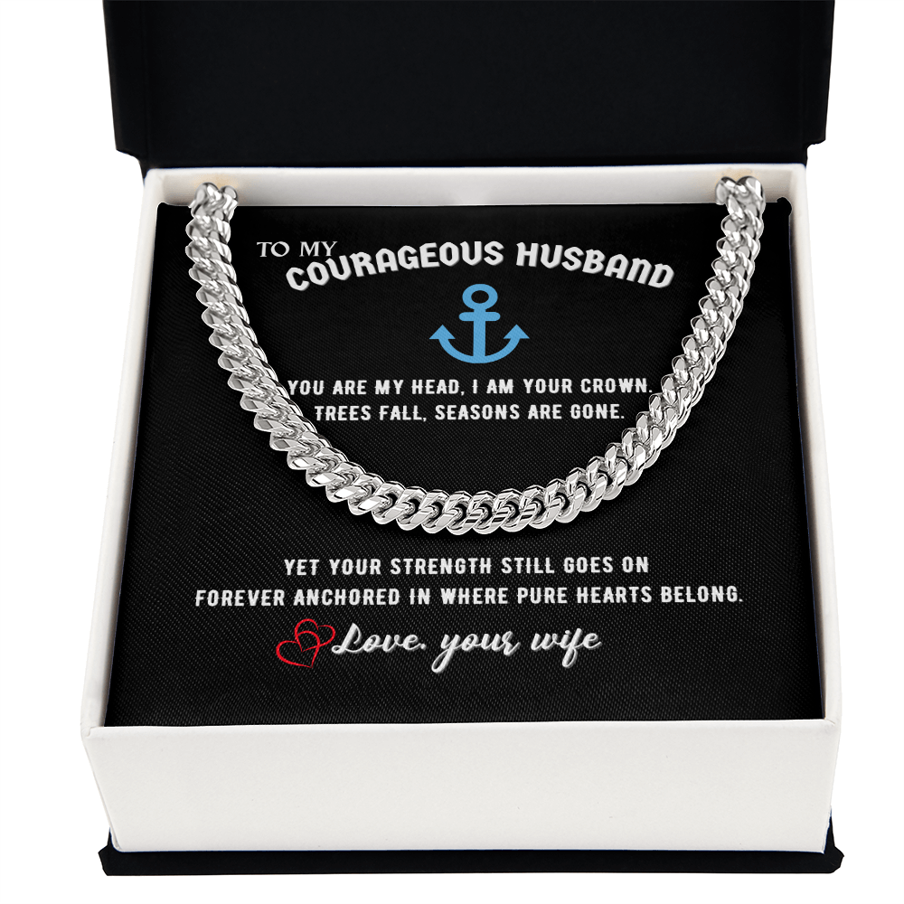 Courageous Husband Cuban Link Chain Gift