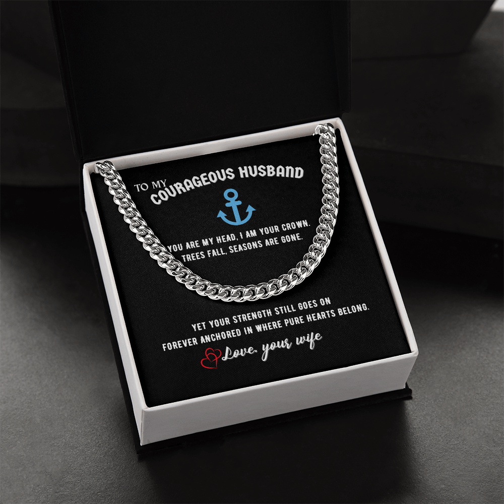 Courageous Husband Cuban Link Chain Gift